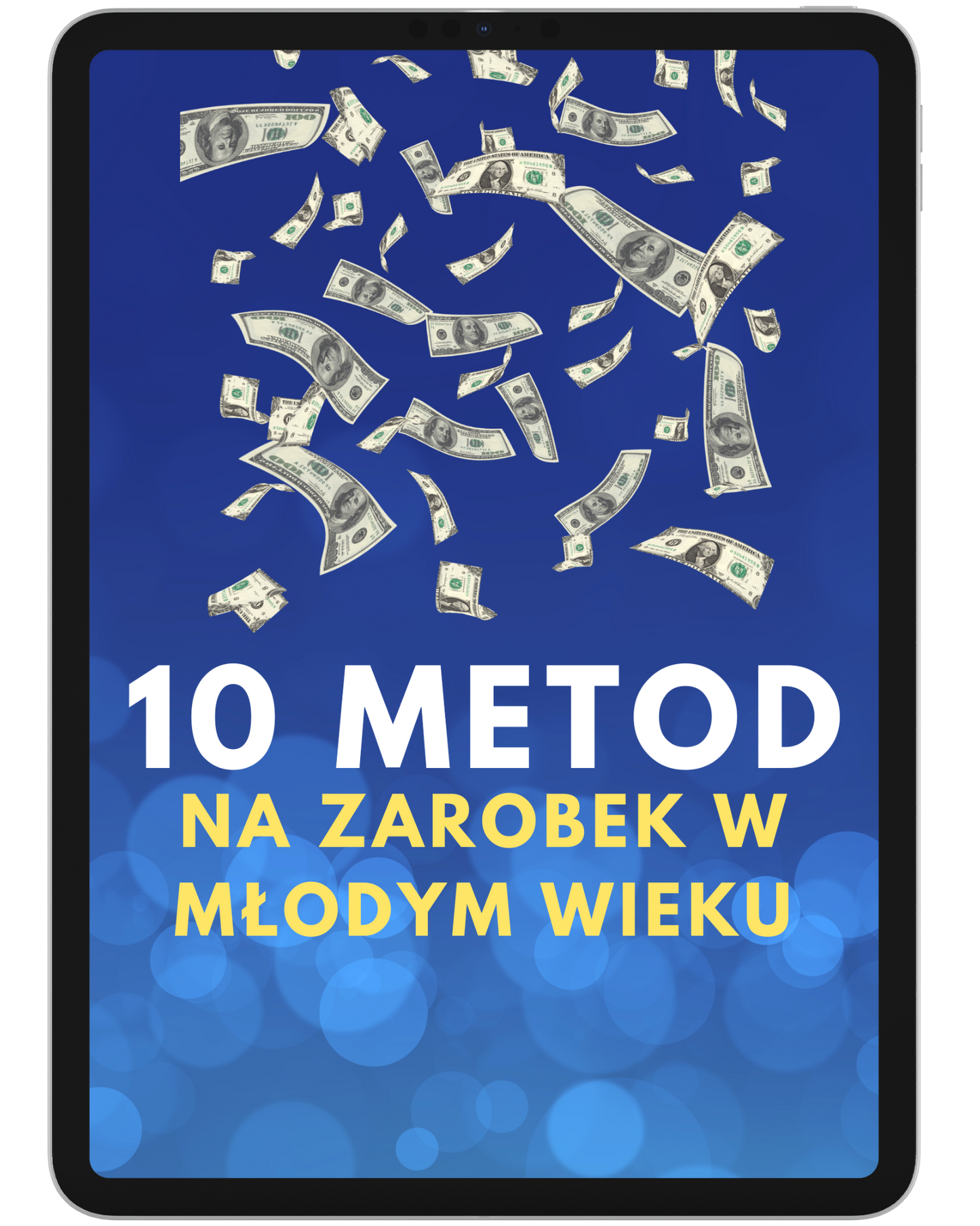 10 Metod na zarobek w młodym wieku